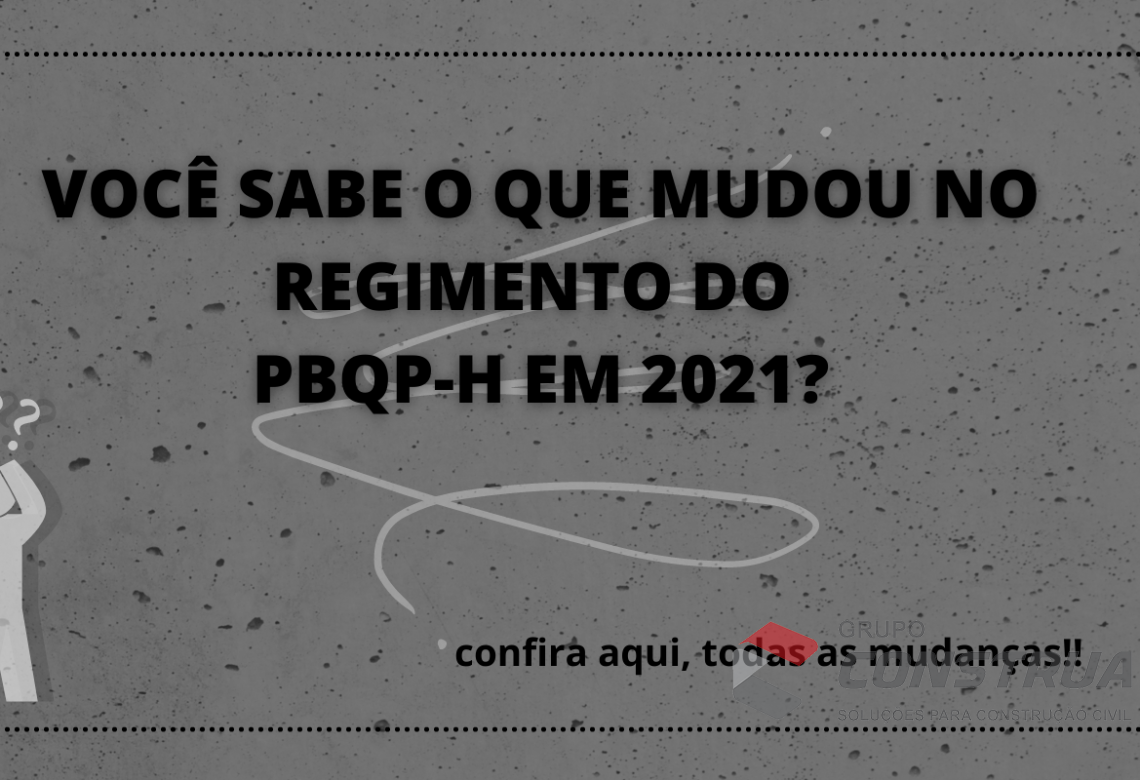 Mudanças no Regimento do PBQP-H em 2021